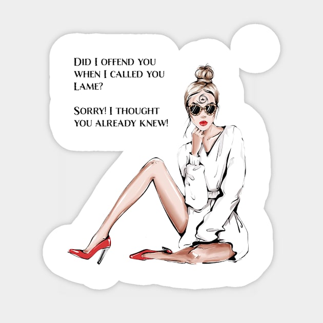 Did I Offend You? Sticker by kingasilas